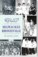 Voices of Milwaukee Bronzeville