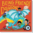 Being Friends with Dragons