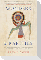 Wonders and Rarities