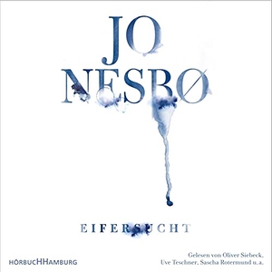 Nesbø, Jo. Eifersucht - 2 CDs. Hörbuch Hamburg, 2022.