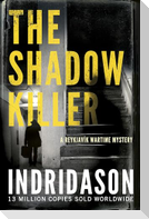 The Shadow Killer