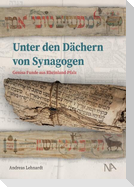 Unter den Dächern von Synagogen