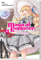 Magical Explorer, Vol. 5 (light novel)