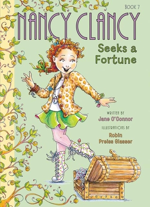 O'Connor, Jane. Fancy Nancy: Nancy Clancy Seeks a Fortune. HarperCollins, 2017.