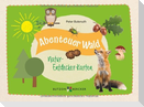 Abenteuer Wald