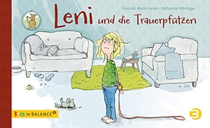 Heine, Hannah-Marie. Leni und die Trauerpfützen. Balance Buch + Medien, 2016.