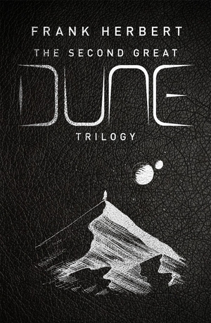 Herbert, Frank. The Second Great Dune Trilogy - God Emperor of Dune, Heretics of Dune, Chapter House Dune. Orion Publishing Group, 2022.