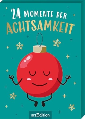 24 Momente der Achtsamkeit. Ars Edition GmbH, 2026.