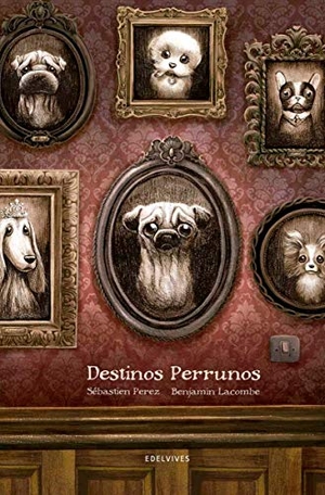 Lacombe, Benjamin / Sébastien Pérez. Destinos perrunos. Editorial Luis Vives (Edelvives), 2016.