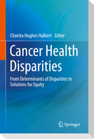 Cancer Health Disparities