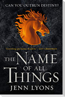 The Name of All Things