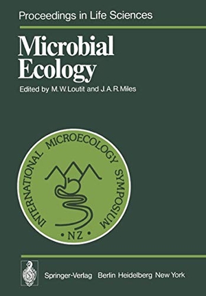 Miles, J. A. R. / M. W. Loutit (Hrsg.). Microbial Ecology. Springer Berlin Heidelberg, 2011.