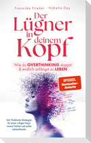Der Lügner in deinem Kopf