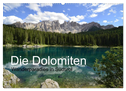 Die Dolomiten ¿ Wanderparadies in Südtirol (Wandkalender 2024 DIN A2 quer), CALVENDO Monatskalender