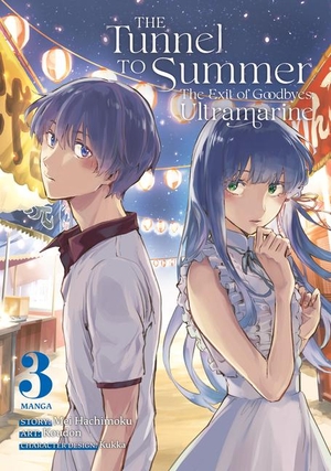 Hachimoku, Mei. The Tunnel to Summer, the Exit of Goodbyes: Ultramarine (Manga) Vol. 3. Seven Seas Entertainment, LLC, 2023.