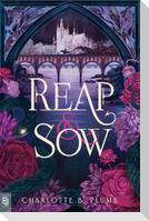 Reap & Sow
