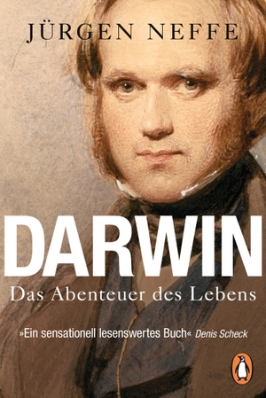 Neffe, Jürgen. Darwin - Das Abenteuer des Lebens. Penguin TB Verlag, 2017.