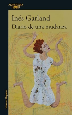 Garland. Diario de Una Mudanza / Diary of a Move. Prh Grupo Editorial, 2025.