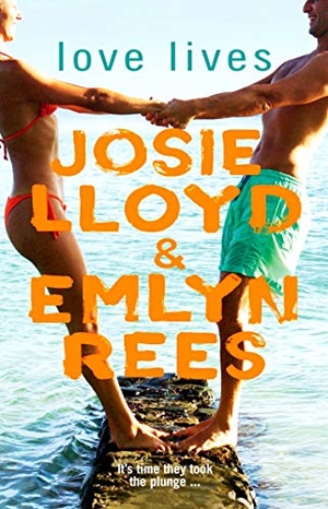 Rees, Emlyn / Josie Lloyd. Love Lives. Ebury Spotlight, 2004.