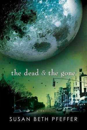 Pfeffer, Susan Beth. The Dead and the Gone. HarperCollins, 2010.