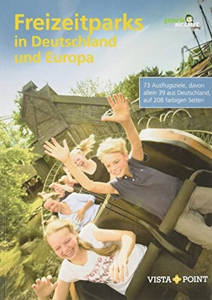 Freizeitparks in Deutschland und Europa. Vista Point Verlag GmbH, 2020.