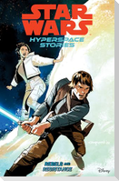 Star Wars: Hyperspace Stories Volume 1--Rebels and Resistance