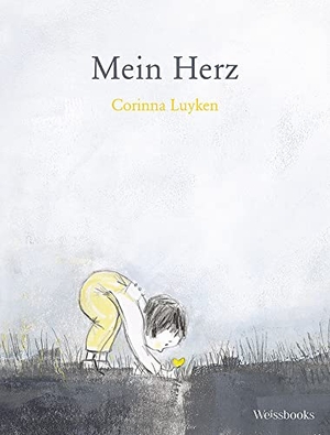 Luyken, Corinna. Mein Herz. Weissbooks Verlagsges.mbH, 2021.