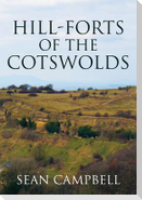 Hill-Forts of the Cotswolds