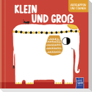 Klein und Groß