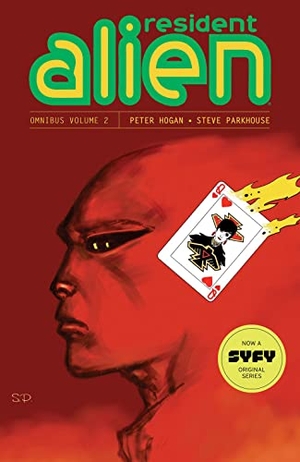 Hogan, Peter. Resident Alien Omnibus Volume 2. Dark Horse Comics, 2023.