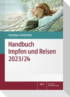 Handbuch Impfen und Reisen 2023/24
