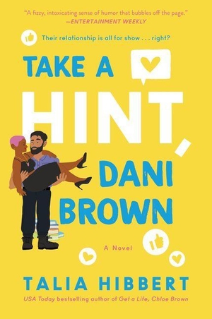 Hibbert, Talia. Take a Hint, Dani Brown. HarperCollins, 2020.