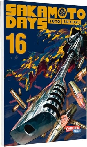 Suzuki, Yuto. Sakamoto Days 16 - Abgedrehte Action-Comedy-Mangaserie über einen Auftragsmörder im (Fast-)Ruhestand. Carlsen Verlag GmbH, 2025.