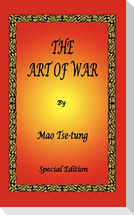 The Art of War by Mao Tse-tung - Special Edition