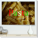 Pasta (Premium, hochwertiger DIN A2 Wandkalender 2022, Kunstdruck in Hochglanz)