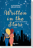 Written in the stars. Scritto nelle stelle