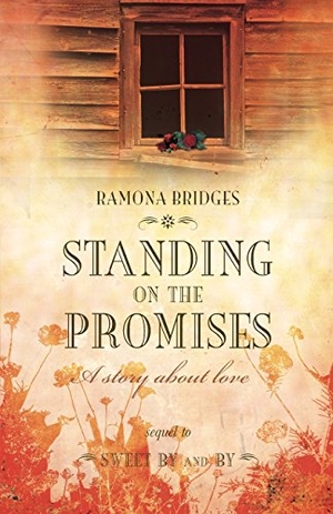 Bridges, Ramona. Standing On the Promises. Yorkshire Publishing, 2017.