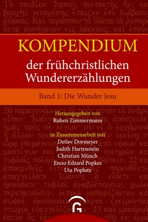 Zimmermann, Ruben (Hrsg.). Die Wunder Jesu. Gütersloher Verlagshaus, 2013.