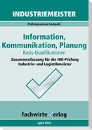 Industriemeister: Information, Kommunikation, Planung
