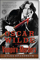 Oscar Wilde and the Vampire Murders