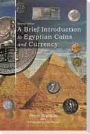 A Brief Introduction to Egyptian Coins and Currency