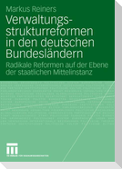 Verwaltungsstrukturreformen in den deutschen Bundesländern