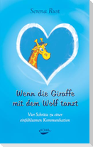 Wenn die Giraffe mit dem Wolf tanzt