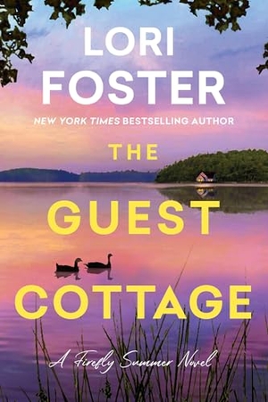 Foster, Lori. The Guest Cottage. Kensington Publishing Corporation, 2025.