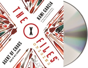 Garcia, Kami. The X-Files Origins: Agent of Chaos. MacMillan Audio, 2017.