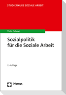 Sozialpolitik für die Soziale Arbeit