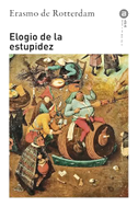 Elogio de la estupidez