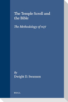 The Temple Scroll and the Bible