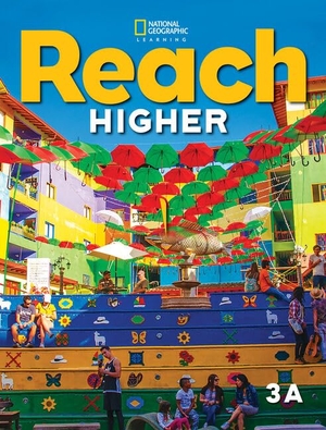 Frey, Nancy / Kratky, Lada et al. Reach Higher 3a with the Spark Platform. Cengage Learning, 2020.