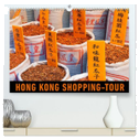 Hong Kong Shopping-Tour (hochwertiger Premium Wandkalender 2024 DIN A2 quer), Kunstdruck in Hochglanz